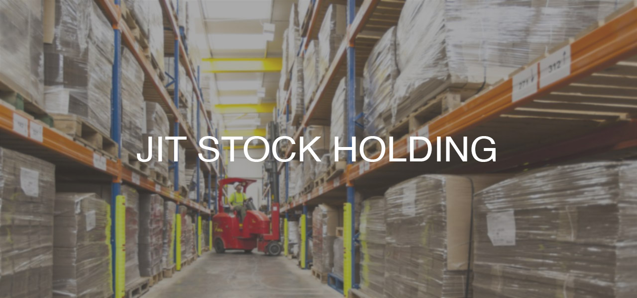 JIT Stock Holding